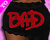 BADBLK satin