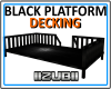 BLACK WOOD Platform/Deck