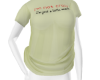 *B* Not Crazy Tee