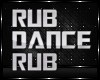 RUB EM DANCE SLO
