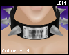 :L Dray Collar