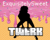wle TWIRK Dance