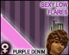 Sexy Low Flares Purple