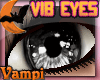 !VMP Gray|Vibrant|Eyes|F