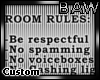 B! Room Rules