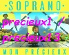 mon precieux soprano