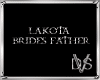 LaKota Brides Father