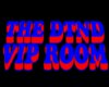 THE DTND VIP ROOM