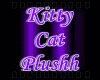 ~Kitty Cat Plushh~