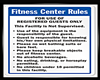 *Fitness Center Rules*