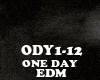 EDM - ONE DAY