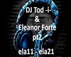 DJ Tob -i- & Eleanor pt2
