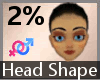 Head Shaper Thick 2% F A