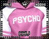 Pink Psycho Hoodie