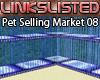 [L]Pet Selling Market 08