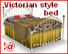 !@ Victorian style bed