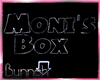 !M! Moni's Box Sign