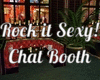 Rock it Sexy! Chat Booth