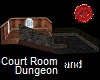 Courtroom with Dungeon