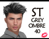 ST GREY OMBRE
