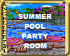 ISLAND POOL PARTY ROOM