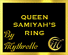 QUEEN SAMIYAH'S RING