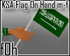 f0h KSA Flag On Hand M-F