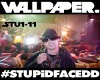 Stupidfacedd [Wallpaper]