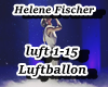 Helene Fischer - Luftbal