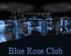 Blue Rose Club