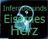 Infernosounds/EisenHerz