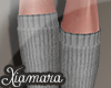 [X] Grey Leg Warmers
