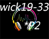 Wicked Game 8D *P2