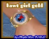 HAWT GIRL GOLD ROLLY