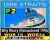 D Straits Why Worry 2