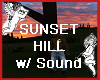 Sunset Hill w/Sound
