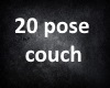 20 Pose Couch