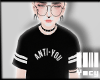y! Anti You Shirt