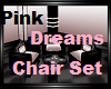 Pink Dreams Chair set