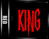 |R|Wall Sign "King"