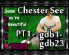 !M!Chester See-GDYB PT1