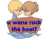 Rock the BOAT