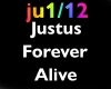 justus forever alive