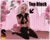 [S] Top Black