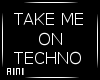 take me on techno