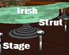 irish Strut stage