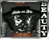 RIDE OR DIE BEAUTY