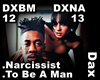 DAX - Narcissist Man