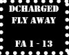 D-Charged Fly Away