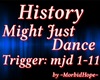 History-Might Just Dance